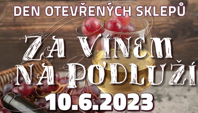 Den otevřených sklepů Za vínem na Podluží 10.června 2023