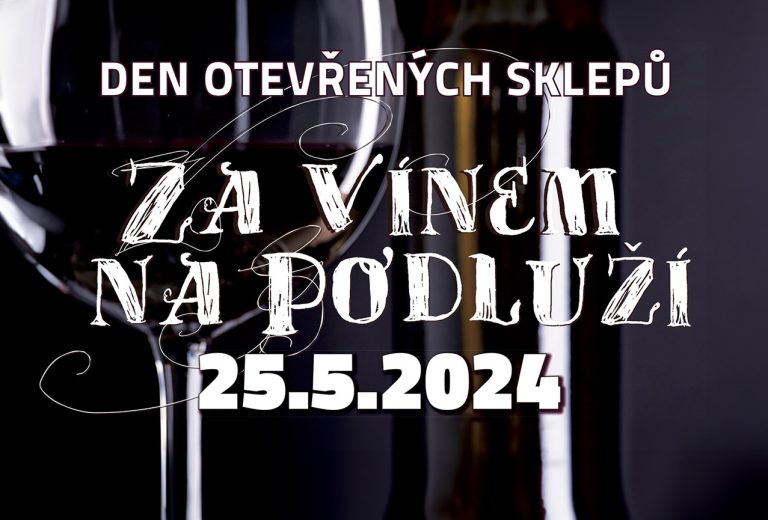 Den otevřených sklepů Za vínem na Podluží 25.května 2024